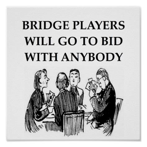 Bridge Card Game Funny Quotes. QuotesGram