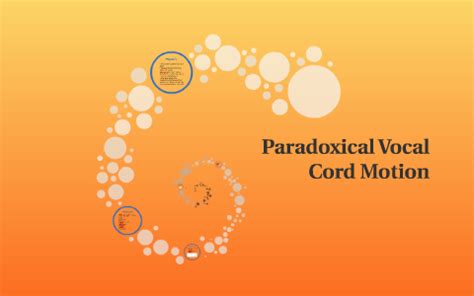 Paradoxical Vocal Cord Motion by Erica Dotson on Prezi