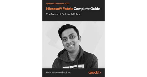 Microsoft Fabric Complete Guide – The Future of Data with Fabric[Video]