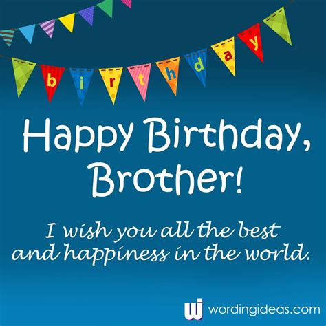 Happy Birthday, Brother! 30+ Birthday Wishes for your Brother » Wording Ideas