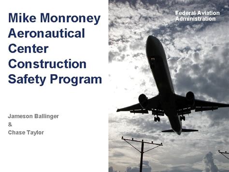 Mike Monroney Aeronautical Center Construction Safety Program Jameson