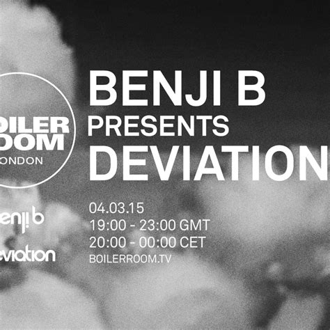 Benji B Presents: Deviation - BOILER ROOM