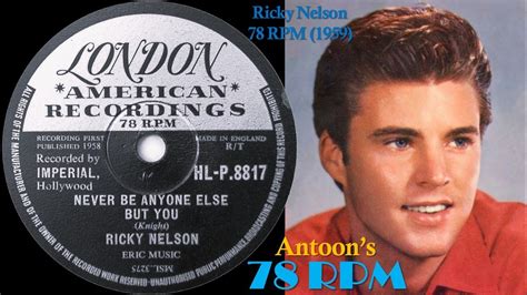 Ricky Nelson | Never Be Anyone Else But You | London 78 rpm | 1959 ...