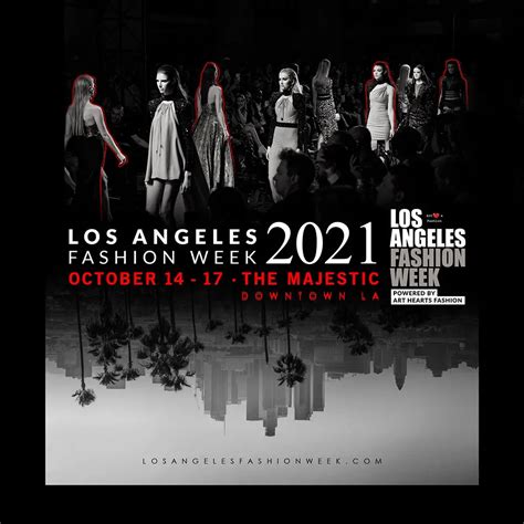 Los Angeles Fashion Week is Back with Art Hearts Fashion's In-Person ...