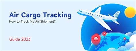 AWB Tracking - How to Track My Air Cargo? [Guide 2023]