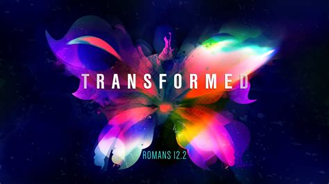 Romans 12: Transformation by the Renewing of our Mind | Hartland Bible Church