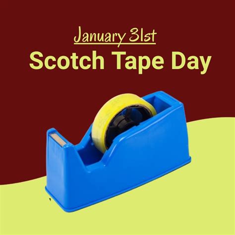 scotch tape day Template | PosterMyWall