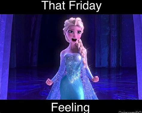 That Friday Feeling Pictures, Photos, and Images for Facebook, Tumblr, Pinterest, and Twitter