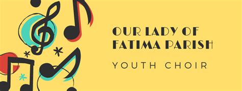 Our Lady of Fatima Parish Youth Choir