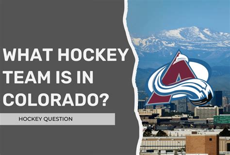 What Hockey Team Is in Colorado? (NHL, College, Juniors) – Hockey Question