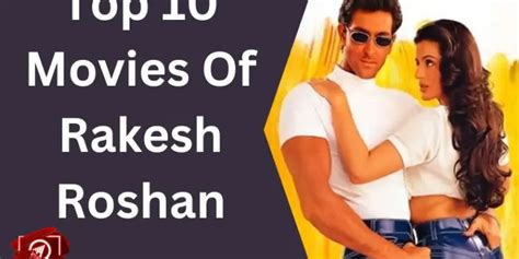 Top 10 Movies Of Rakesh Roshan | Latest Articles | NETTV4U