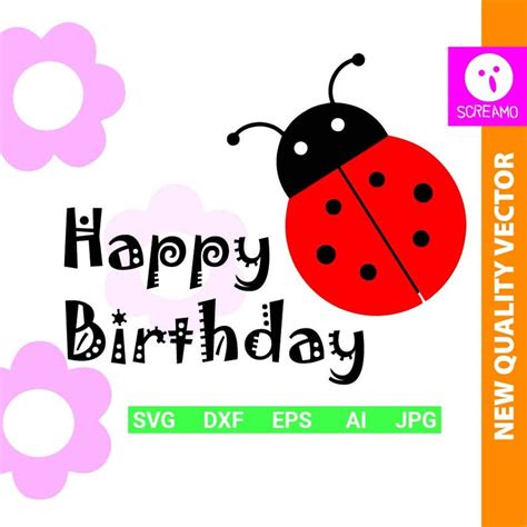 HAPPY BIRTHDAY ladybug SVG cut files clipart vector | Etsy