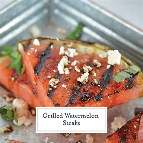 Grilled Watermelon Steaks - How to Grill Watermelon