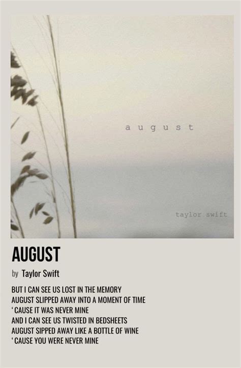 august | Taylor swift posters, Taylor swift lyrics, Taylor lyrics