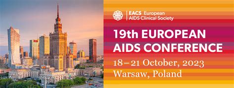 19th European AIDS Conference (EACS 2023) - EASL-The Home of Hepatology.