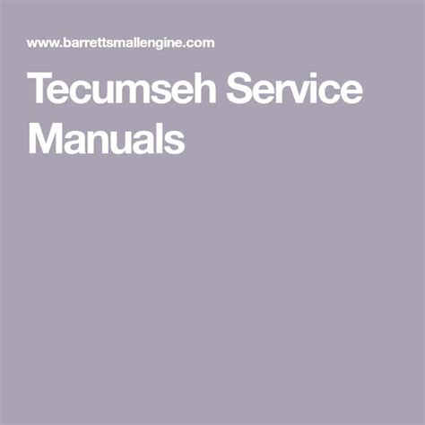 Tecumseh Service and Repair Manuals | Tecumseh, Repair manuals, Tecumseh engine