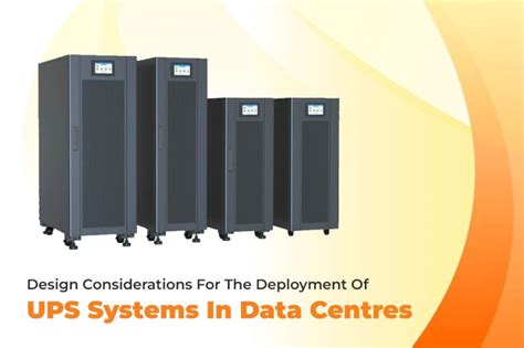 Design Considerations For The Deployment Of UPS Systems In Data Centres ...