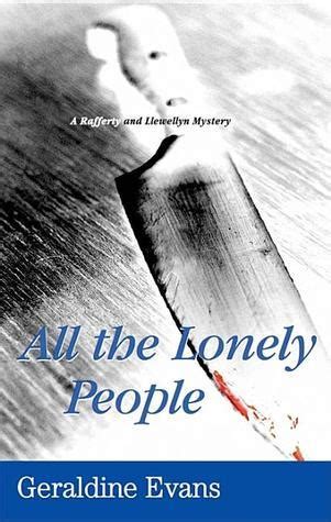 All the Lonely People by Geraldine Evans | Goodreads