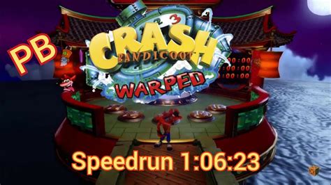 Crash Bandicoot 3 warped Speedrun PS4 1:06:23 PB - YouTube