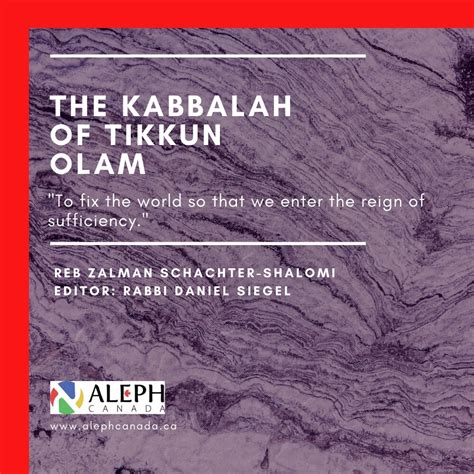 THE KABBALAH OF TIKKUN OLAM