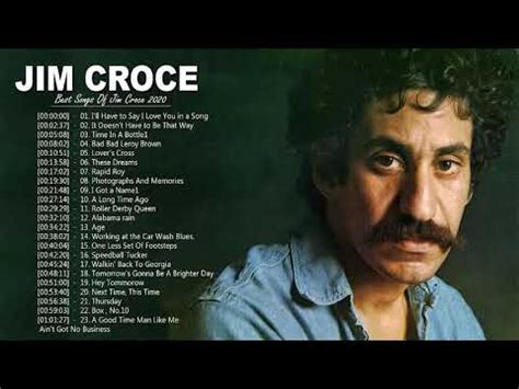 Jim Croce Greatest Hits Playlist - Best Songs Of Jim Croce - Jim Croce ...