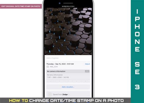 How to Change Photo Date and Time Stamp on iPhone - iKream