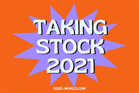 Taking Stock 1/2021 for #lifethisweek – Deb's World