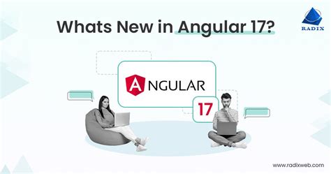 Angular 17: Deep Dive into Latest Features and Enhancement