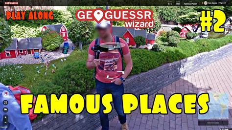 Geoguessr - Famous Places #2 [PLAY ALONG] - YouTube