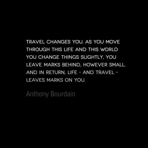 Anthony Bourdain Travel Quotes - ShortQuotes.cc