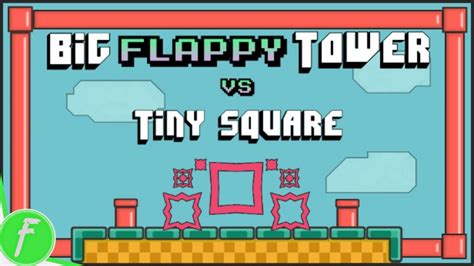 Big FLAPPY Tower VS Tiny Square Gameplay HD (PC) | NO COMMENTARY - YouTube