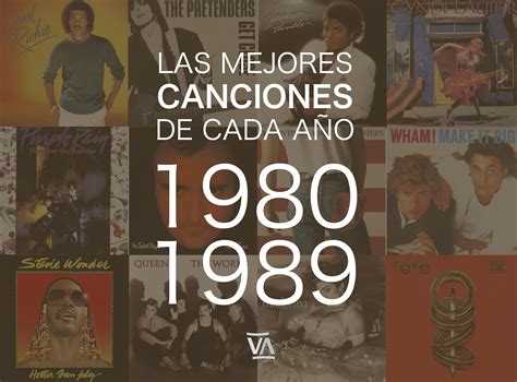 Las mejores canciones de cada año (1980-1989) | VENTURA