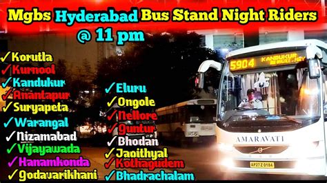 Mgbs Hyderabad Bus Stand Night Riders | MGBS | Jagityal, Kandukur, Nizamabad, Kurnool, Guntur ...