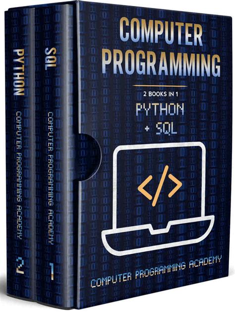 Computer Programming: 2 Books in 1: The Ultimate Crash Course to learn Python and Sql, with ...