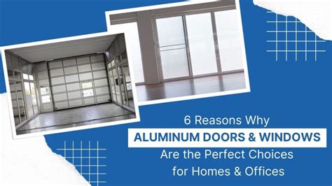 6 reasons why Aluminum Doors & Windows are the perfect choices for Homes & Offices - Tejj Sons