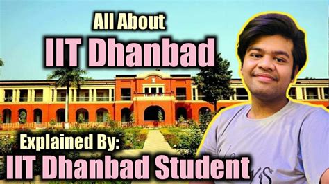 IIT (ISM) DHANBAD | Campus life | Placements | Hostels | Fest | Mess ...