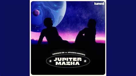 Jupiter Mazha (feat. Apoorva Sandhya) - YouTube Music