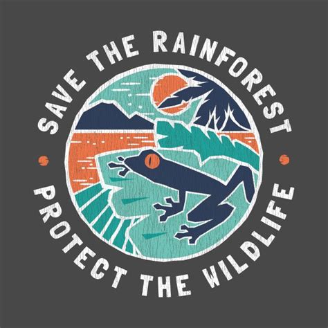 Save the rainforest, Protect the Wildlife by bangtees | Graphic design posters, Rainforest ...