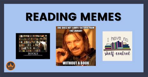 40+ Awesome Book Memes for Authors and Readers