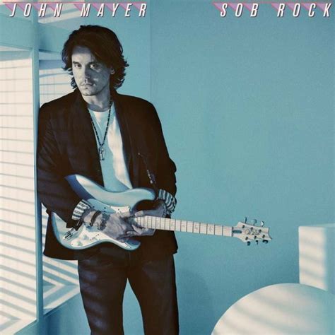 John Mayer - Sob Rock Lyrics and Tracklist | Genius