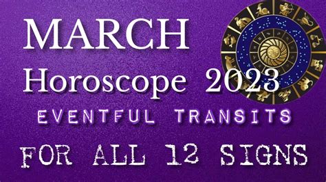 March Horoscope 2023 | March Monthly Horoscope 2023 | For All 12 Ascendant Signs - YouTube