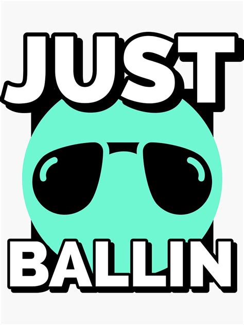 "Ballin meme Just Ballin " Sticker for Sale by Umar2508 | Redbubble