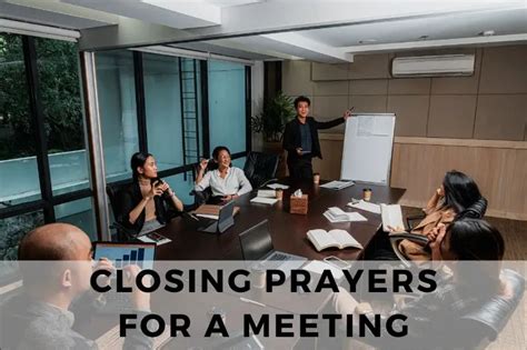 51 Closing Prayers for a Meeting - Strength in Prayer