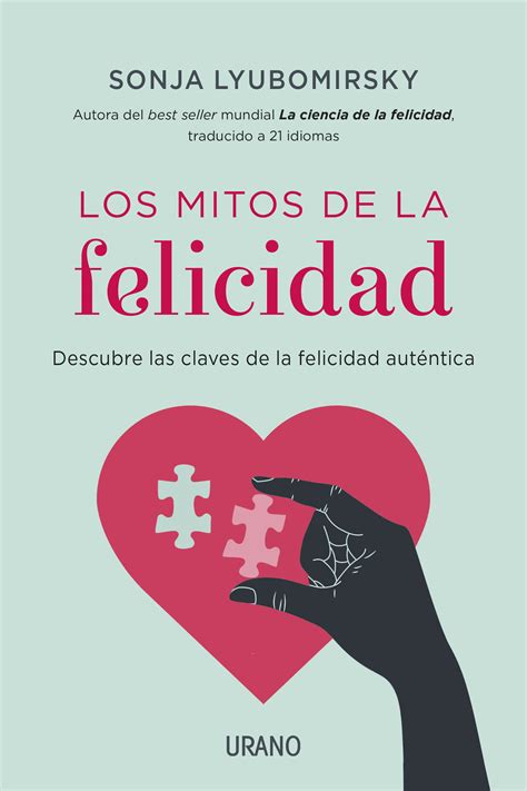 Resumen de 'Los mitos de la felicidad', de Sonja Lyubomirsky | Leader ...