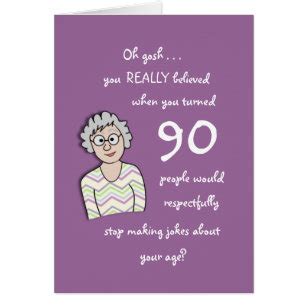 90th Birthday Funny Cards - Greeting & Photo Cards | Zazzle