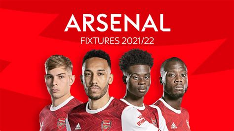 Arsenal: Premier League 2021/22 fixtures and schedule | Football News ...