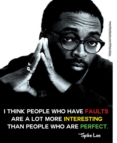 Spike Lee Quotes. QuotesGram