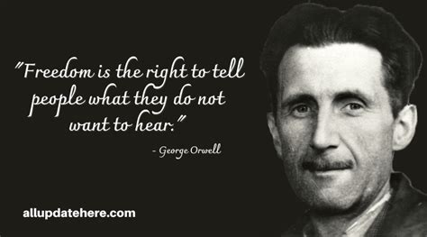 George Orwell Quotes On Freedom, Truth, Power, History, Politics