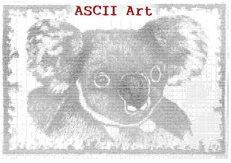 ASCII Art - traditional and non-traditional art making techniques