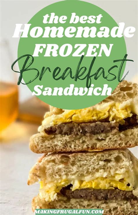 the best homemade frozen breakfast sandwich recipe